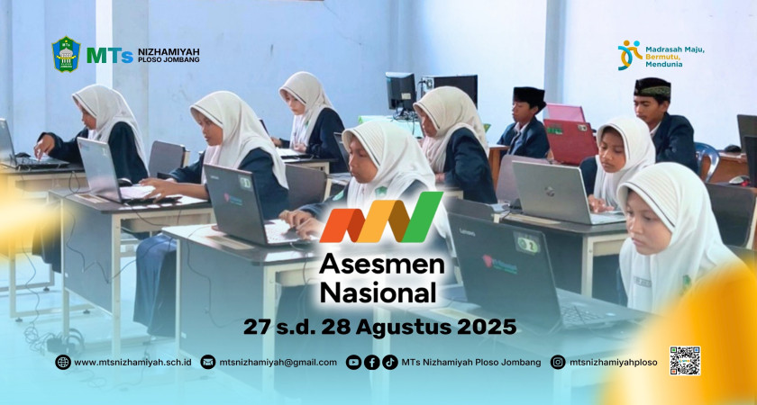 ASESMEN NASIONAL MTs NIZHAMIYAH TAHUN 2025