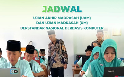 JADWAL UAM DAN UM BERSTANDAR NASIONAL BERBASIS KOMPUTER